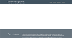 Desktop Screenshot of euniceirickjenkinsfoundation.org